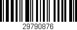 Código de barras (EAN, GTIN, SKU, ISBN): '29790876'