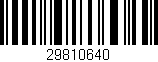 Código de barras (EAN, GTIN, SKU, ISBN): '29810640'