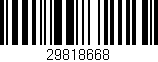 Código de barras (EAN, GTIN, SKU, ISBN): '29818668'