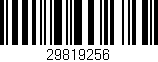 Código de barras (EAN, GTIN, SKU, ISBN): '29819256'