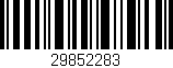 Código de barras (EAN, GTIN, SKU, ISBN): '29852283'