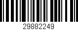 Código de barras (EAN, GTIN, SKU, ISBN): '29882249'