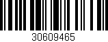 Código de barras (EAN, GTIN, SKU, ISBN): '30609465'