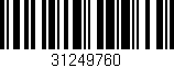 Código de barras (EAN, GTIN, SKU, ISBN): '31249760'