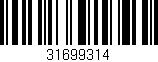 Código de barras (EAN, GTIN, SKU, ISBN): '31699314'