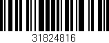Código de barras (EAN, GTIN, SKU, ISBN): '31824816'
