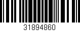 Código de barras (EAN, GTIN, SKU, ISBN): '31894860'