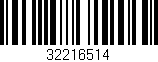 Código de barras (EAN, GTIN, SKU, ISBN): '32216514'