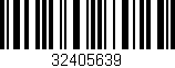 Código de barras (EAN, GTIN, SKU, ISBN): '32405639'