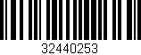 Código de barras (EAN, GTIN, SKU, ISBN): '32440253'