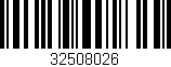 Código de barras (EAN, GTIN, SKU, ISBN): '32508026'