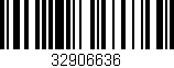 Código de barras (EAN, GTIN, SKU, ISBN): '32906636'