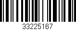 Código de barras (EAN, GTIN, SKU, ISBN): '33225167'