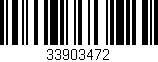 Código de barras (EAN, GTIN, SKU, ISBN): '33903472'