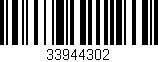 Código de barras (EAN, GTIN, SKU, ISBN): '33944302'