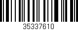 Código de barras (EAN, GTIN, SKU, ISBN): '35337610'