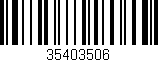 Código de barras (EAN, GTIN, SKU, ISBN): '35403506'