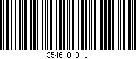 Código de barras (EAN, GTIN, SKU, ISBN): '3546_0_0_U'