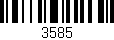 Código de barras (EAN, GTIN, SKU, ISBN): '3585'