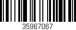 Código de barras (EAN, GTIN, SKU, ISBN): '35967067'