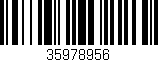 Código de barras (EAN, GTIN, SKU, ISBN): '35978956'