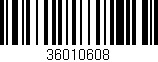 Código de barras (EAN, GTIN, SKU, ISBN): '36010608'