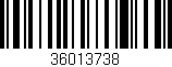 Código de barras (EAN, GTIN, SKU, ISBN): '36013738'