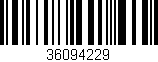 Código de barras (EAN, GTIN, SKU, ISBN): '36094229'