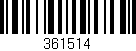 Código de barras (EAN, GTIN, SKU, ISBN): '361514'