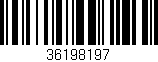 Código de barras (EAN, GTIN, SKU, ISBN): '36198197'