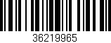 Código de barras (EAN, GTIN, SKU, ISBN): '36219965'