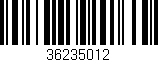 Código de barras (EAN, GTIN, SKU, ISBN): '36235012'