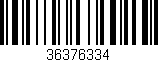 Código de barras (EAN, GTIN, SKU, ISBN): '36376334'