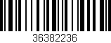 Código de barras (EAN, GTIN, SKU, ISBN): '36382236'