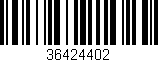 Código de barras (EAN, GTIN, SKU, ISBN): '36424402'