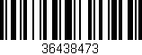 Código de barras (EAN, GTIN, SKU, ISBN): '36438473'