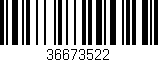 Código de barras (EAN, GTIN, SKU, ISBN): '36673522'
