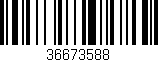 Código de barras (EAN, GTIN, SKU, ISBN): '36673588'
