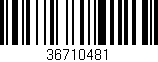 Código de barras (EAN, GTIN, SKU, ISBN): '36710481'