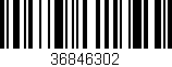 Código de barras (EAN, GTIN, SKU, ISBN): '36846302'