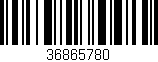 Código de barras (EAN, GTIN, SKU, ISBN): '36865780'