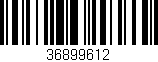 Código de barras (EAN, GTIN, SKU, ISBN): '36899612'