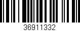 Código de barras (EAN, GTIN, SKU, ISBN): '36911332'