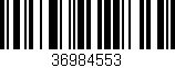 Código de barras (EAN, GTIN, SKU, ISBN): '36984553'
