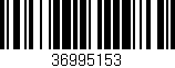 Código de barras (EAN, GTIN, SKU, ISBN): '36995153'