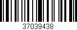 Código de barras (EAN, GTIN, SKU, ISBN): '37039438'
