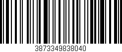 Código de barras (EAN, GTIN, SKU, ISBN): '3873349838040'