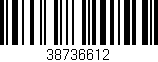 Código de barras (EAN, GTIN, SKU, ISBN): '38736612'