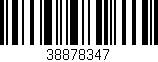 Código de barras (EAN, GTIN, SKU, ISBN): '38878347'