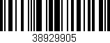 Código de barras (EAN, GTIN, SKU, ISBN): '38929905'